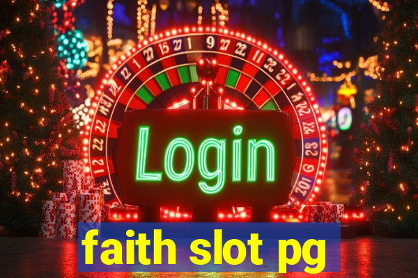 faith slot pg