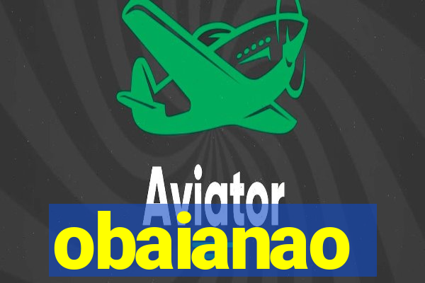 obaianao