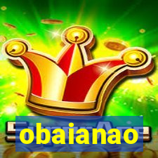 obaianao