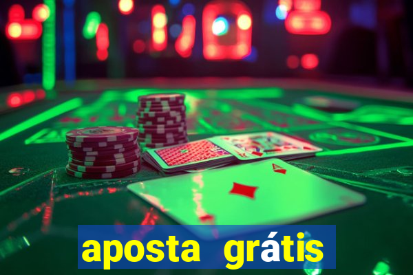 aposta grátis bet365 5 reais