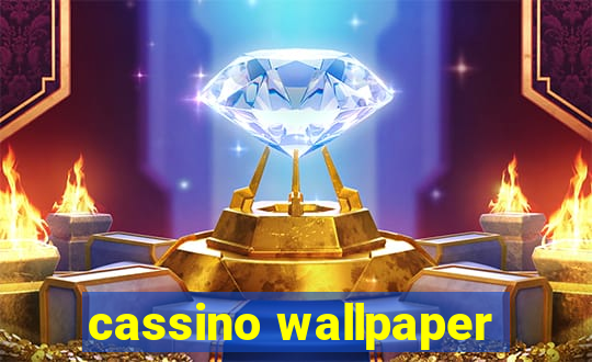 cassino wallpaper