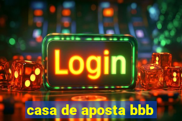 casa de aposta bbb