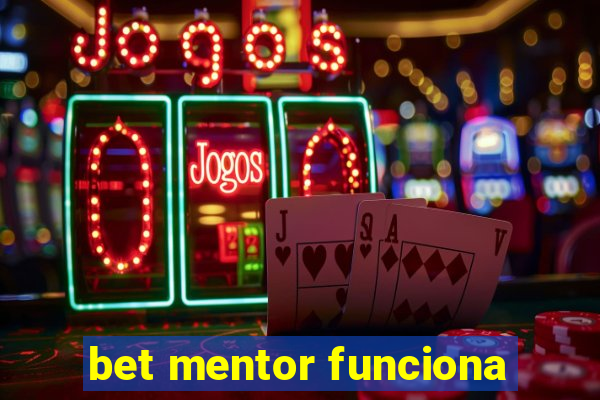 bet mentor funciona