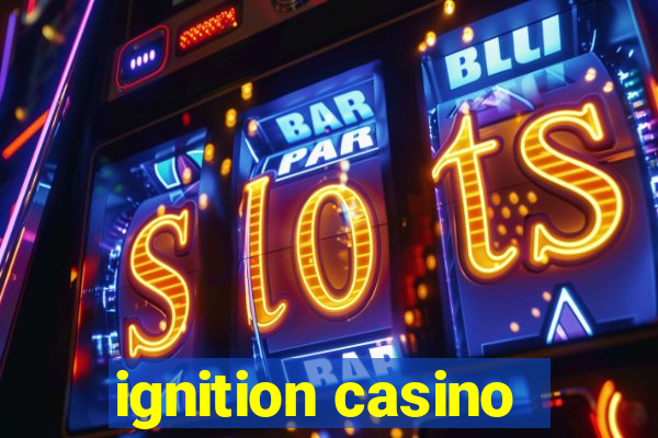 ignition casino