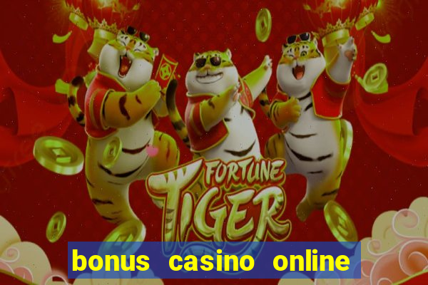 bonus casino online no deposit