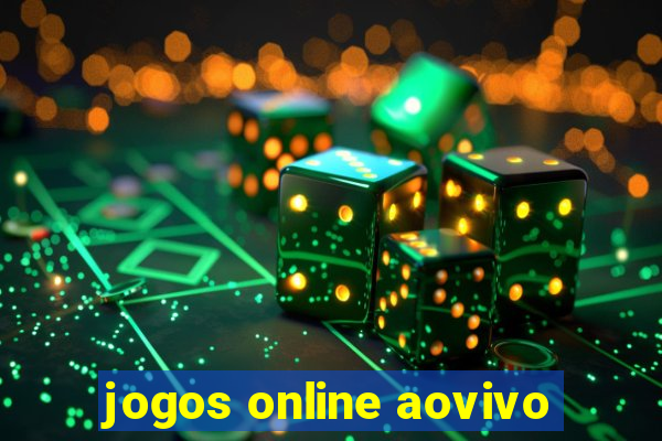 jogos online aovivo