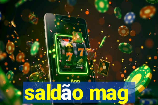 saldão mag