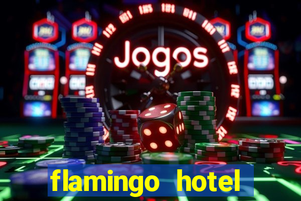 flamingo hotel casino las vegas nevada