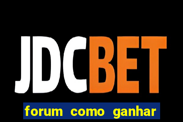 forum como ganhar na loteria