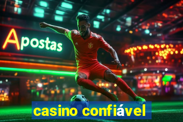 casino confiável