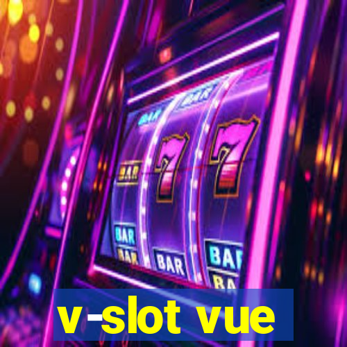 v-slot vue