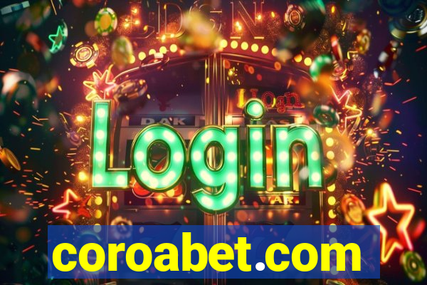 coroabet.com plataforma baixar