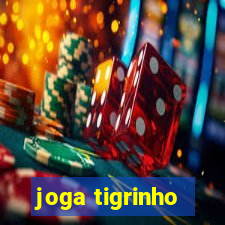 joga tigrinho