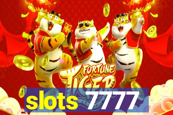 slots 7777