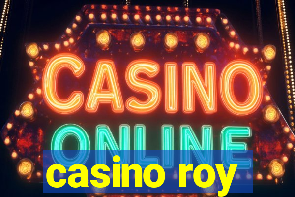 casino roy