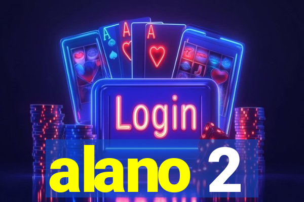 alano 2