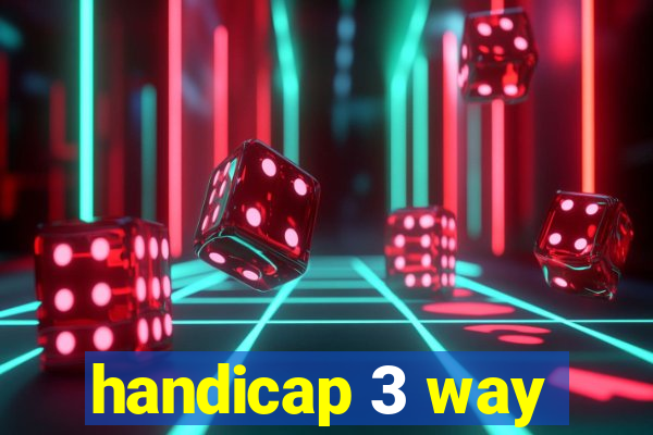 handicap 3 way