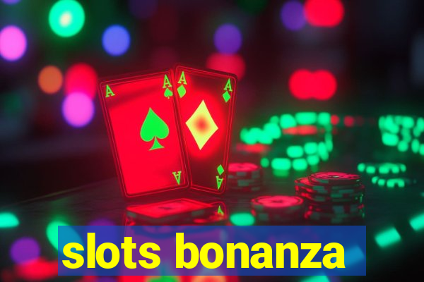 slots bonanza