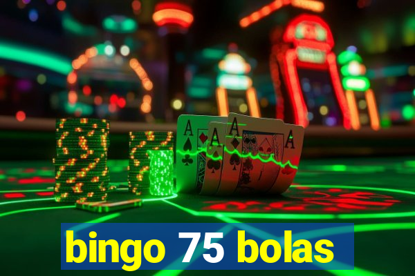 bingo 75 bolas