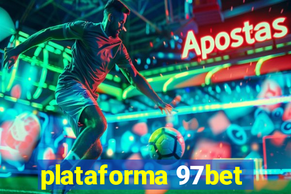 plataforma 97bet