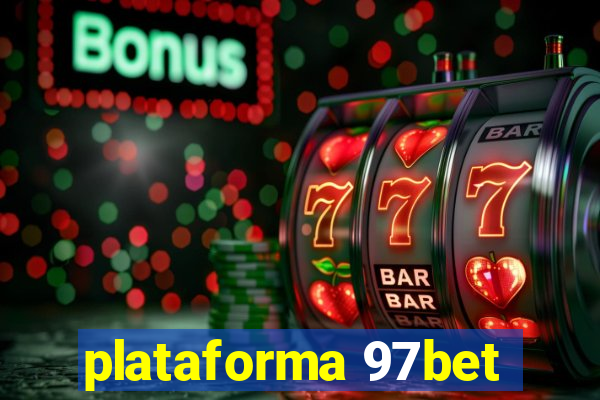 plataforma 97bet