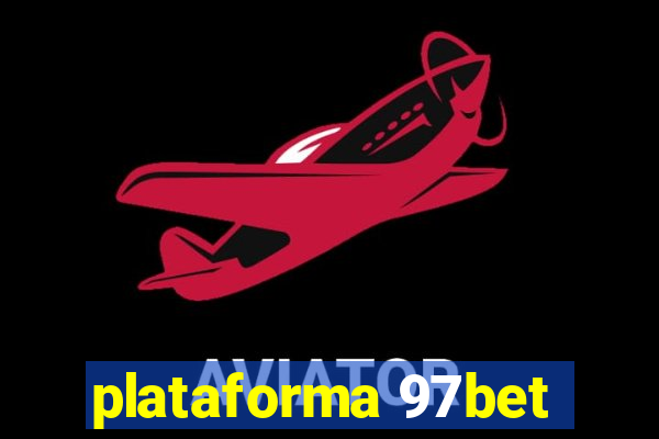 plataforma 97bet