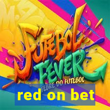 red on bet