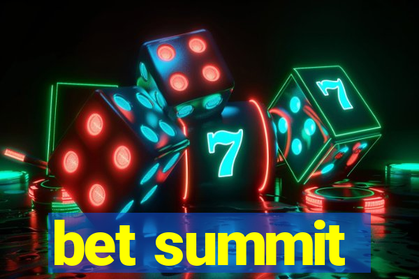 bet summit