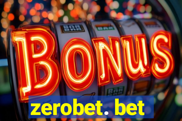 zerobet. bet