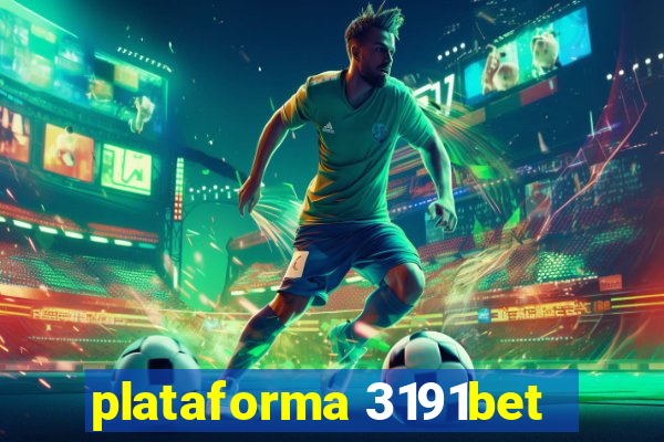 plataforma 3191bet