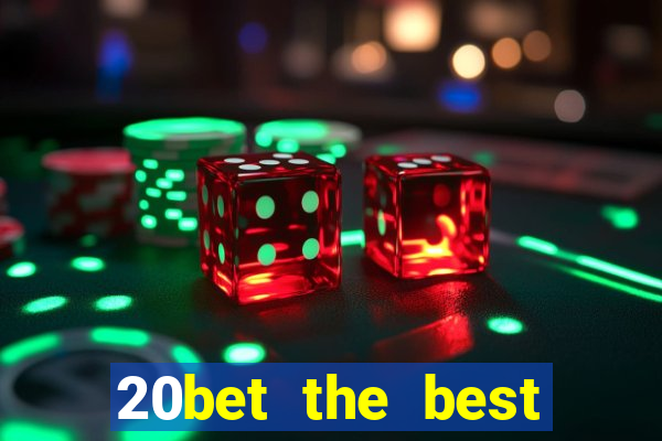 20bet the best online casino in india