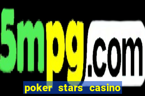 poker stars casino bonus code