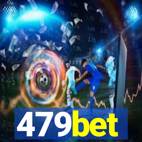 479bet