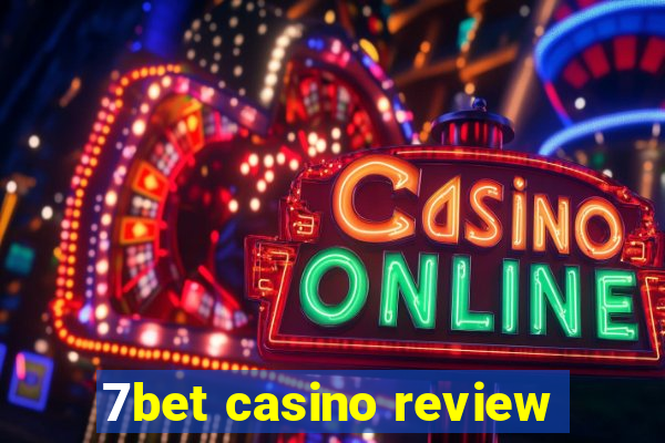 7bet casino review