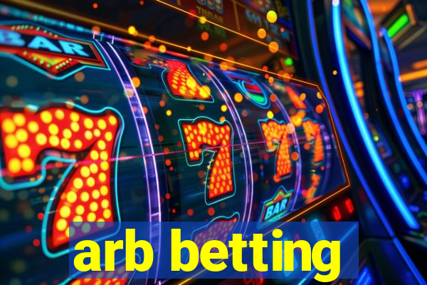 arb betting