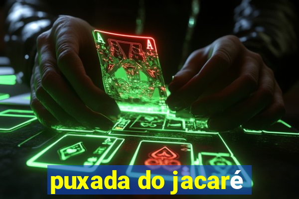 puxada do jacaré