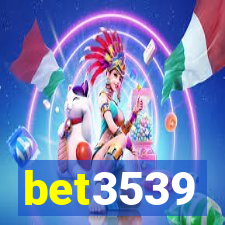 bet3539