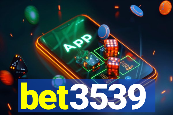 bet3539