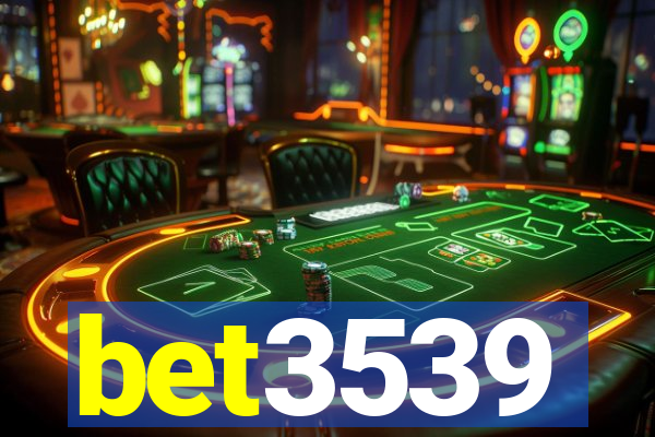 bet3539