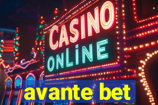 avante bet