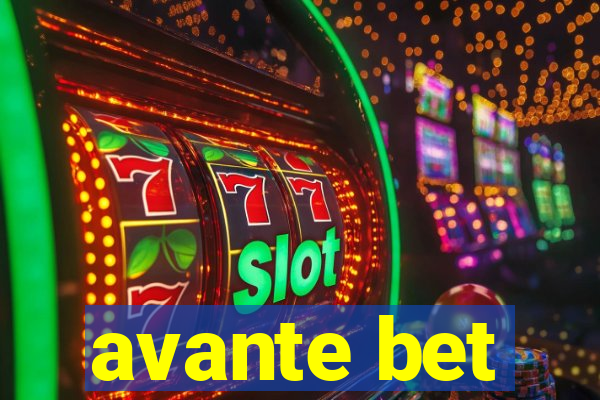 avante bet