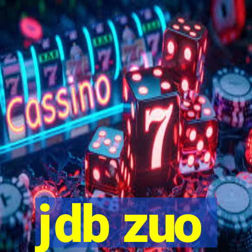 jdb zuo