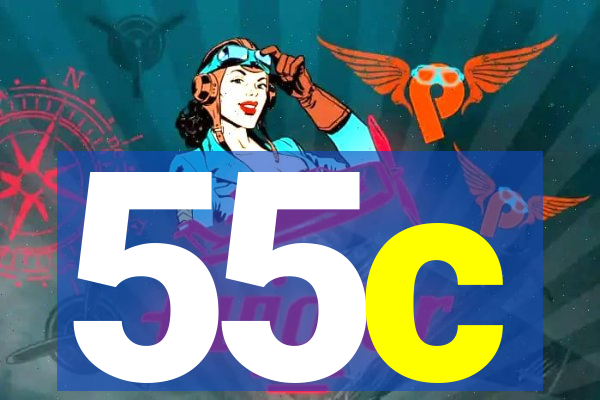 55c