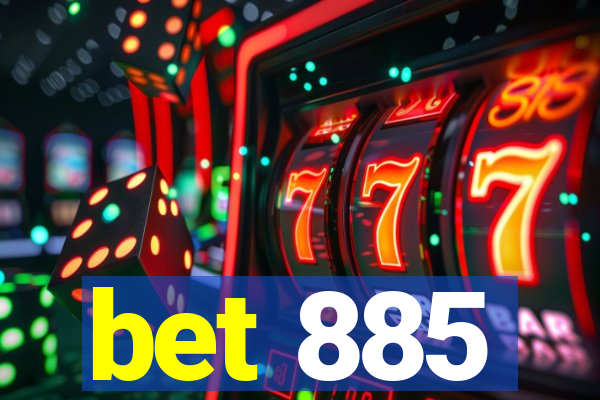 bet 885