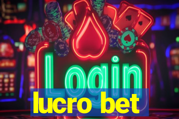 lucro bet