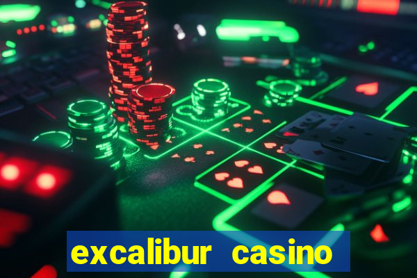 excalibur casino las vegas nv