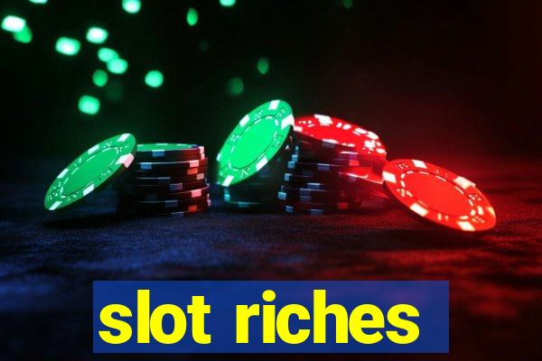 slot riches