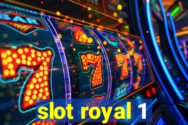 slot royal 1