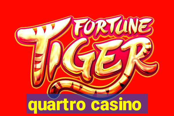 quartro casino