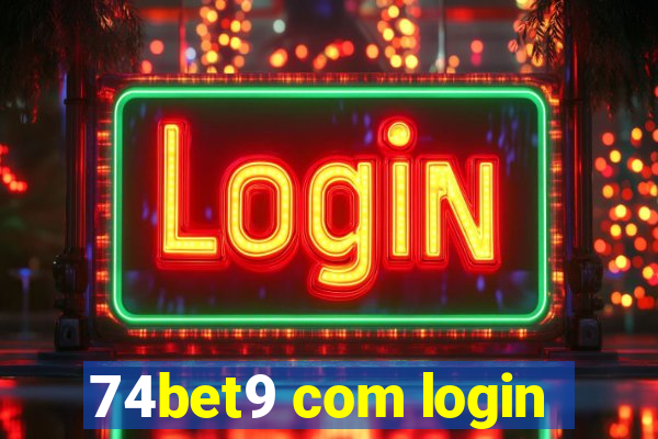 74bet9 com login